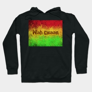 Wah Gwaan Hoodie